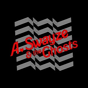 Image of A. Swayze & The Ghosts - Suddenly