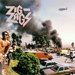 Image of Zig Zags - They'll Never Take Us Alive