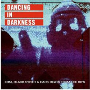 Image of Various Artists - Dancing In Darkness