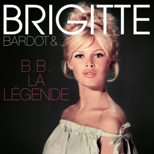 Image of Brigitte Bardot - B.B. La Legende