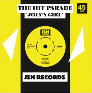 Image of The Hit Parade - Joey's Girl / I'm Recovering From You