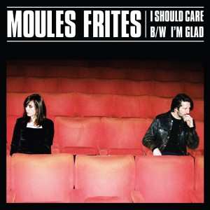 Image of Moules Frites - I Should Care B/w I'm Glad