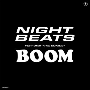 Image of Night Beats - The Sonic's 'Boom'