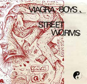 Image of Viagra Boys - Street Worms