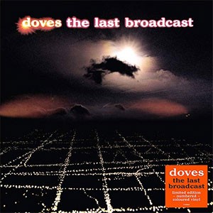 Image of Doves - The Last Broadcast - Vinyl Reissue