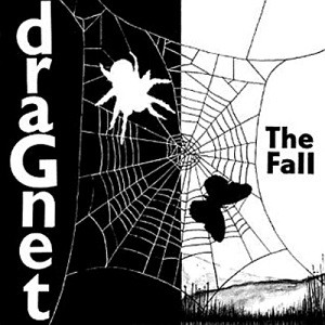 Image of The Fall - Dragnet