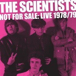 Image of The Scientists - Not For Sale: Live 78/79