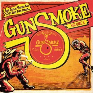 Image of Various Artists - Gunsmoke Volume 3