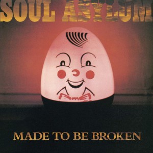 Image of Soul Asylum - Made To Be Broken