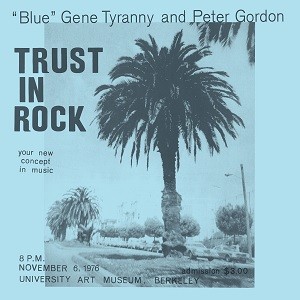 Image of “Blue” Gene Tyranny And Peter Gordon - Trust In Rock