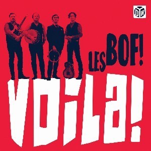 Image of Les Bof! - Voila!