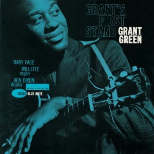 Image of Grant Green - Grant's First Stand