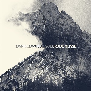 Image of Daniel Davies - Soeurs De Glisse