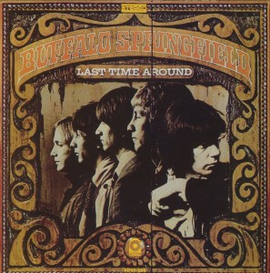 Image of Buffalo Springfield - Last Time Round Last Time Around - Stereo Edition