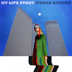 Image of My Life Story - World Citizen