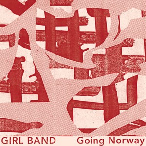 Image of Girl Band - Going Norway