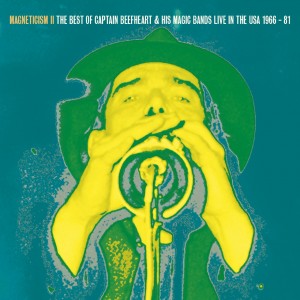 Image of Captain Beefheart & His Magic Bands - Magneticism II - The Very Best Of Captain Beefheart & His Magic Bands