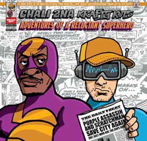 Image of Chali 2na & Krafty Kuts - Adventures Of A Reluctant Superhero