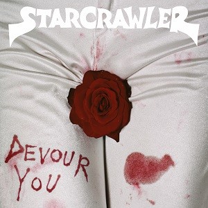 Image of Starcrawler - Devour You