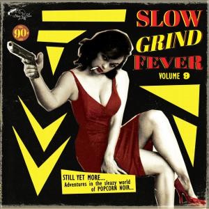 Image of Various Artists - Slow Grind Fever Volume 9
