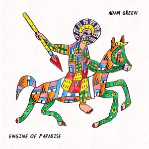 Image of Adam Green - Engine Of Paradise