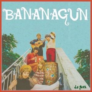 Image of Bananagun - Do Yeah