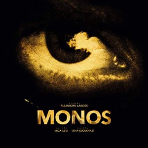 Image of Mica Levi - Monos: Original Motion Picture Soundtrack