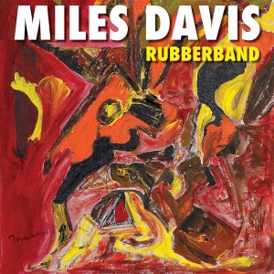 Image of Miles Davis - Rubberband
