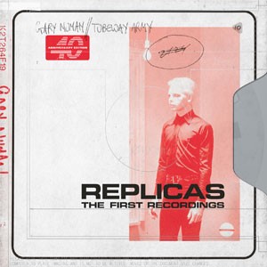 Image of Gary Numan - Replicas - The First Recordings