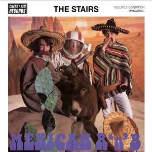 Image of The Stairs - Mexican R’N’B - Deluxe Digipak Edition