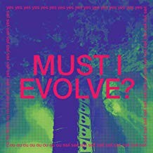 Image of Jarv Is - Must I Evolve? - Inc. David Holmes & Keefus Ciancia’s Unloved Rework
