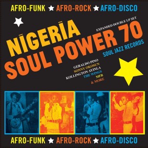 Image of Various Artists - Soul Jazz Records Presents - Nigeria Soul Power 70