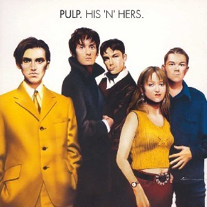 Image of Pulp - His 'N' Hers - Vinyl Reissue