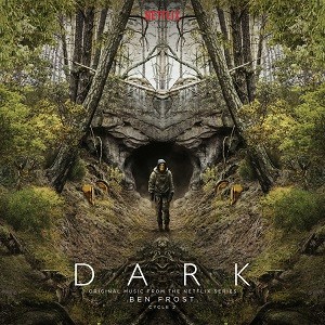 Image of Ben Frost - Dark: Cycle 2 (Original Music From The Netflix Series)