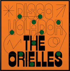 Image of The Orielles - Disco Volador