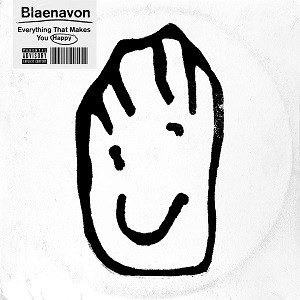 Image of Blaenavon - Everything That Makes You Happy
