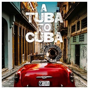 Image of Preservation Hall Jazz Band - A Tuba To Cuba
