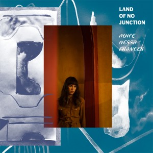 Image of Aoife Nessa Frances - Land Of No Junction
