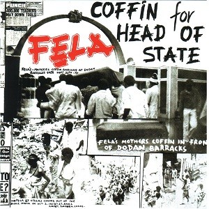 Image of Fela Kuti - Coffin For Head Of State