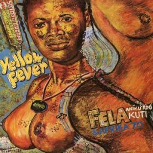 Image of Fela Kuti - Yellow Fever
