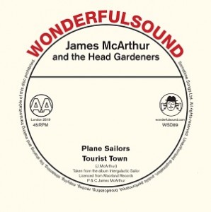Image of James McArthur And The Head Gardeners - Tourist Town/ Plane Sailors
