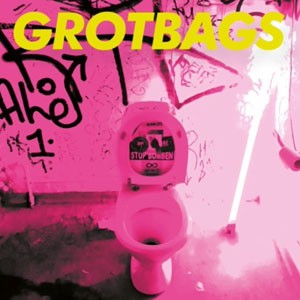 Image of Grotbags - Grotbags