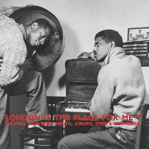Image of Various Artists - London Is The Place For Me 7