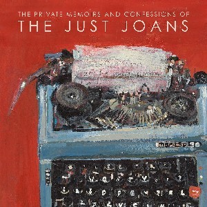 Image of Just Joans - The Private Memoirs And Confessions Of The Just Joans
