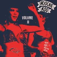 Image of Various Artists - Hoochie Koo Volume II
