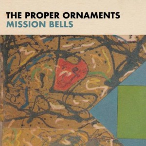 Image of Proper Ornaments - Mission Bells