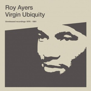 Image of Roy Ayers - Virgin Ubiquity: Unreleased Recordings 1976 - 1981