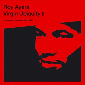 Image of Roy Ayers - Virgin Ubiquity II: Unreleased Recordings 1976 - 1981