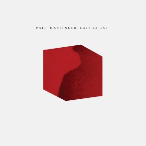 Image of Paul Haslinger - Exit Ghost