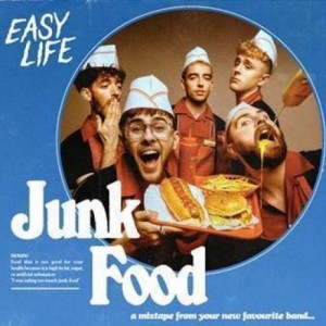 Image of Easy Life - Junk Food